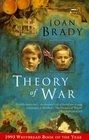 Theory of War by Joan Brady