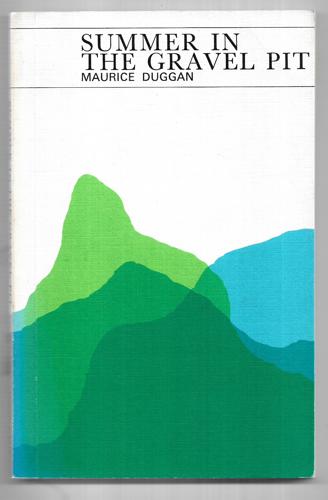 Summer in the Gravel Pit by Maurice Duggan