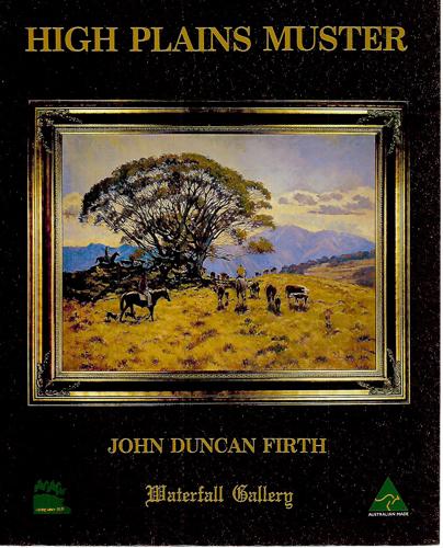 High Plains Muster: a Personal View with Brush, Pen And Pencil by John Duncan Firth