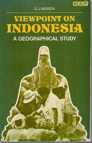 Viewpoint on Indonesia: a Geographical Study by Geoffrey James Missen