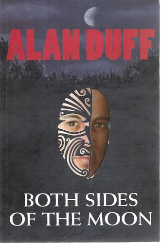 Both Sides of the Moon by Alan Duff