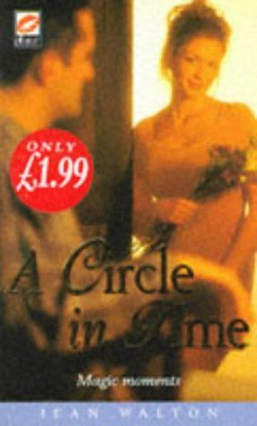 A Circle in Time (Scarlet) by Jean Walton