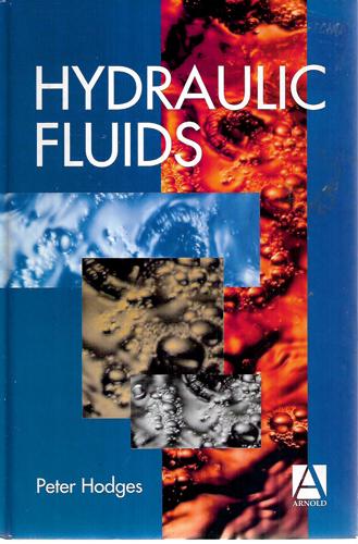 Hydraulic Fluids by Peter Hodges