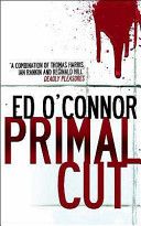 Primal Cut by Ed O'Connor