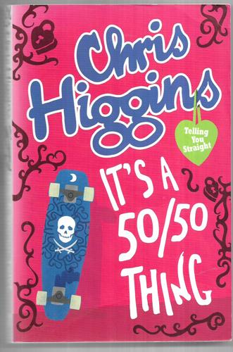 It's a 50/50 Thing by Chris Higgins