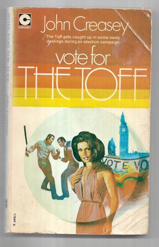 Vote for the Toff by John Creasey