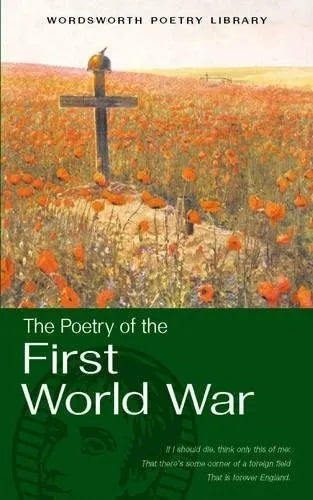 Selected Poetry of the First World War by Marcus Clapham