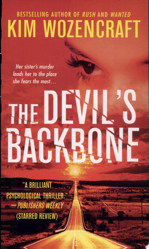 The Devil's Backbone by Kim Wozencraft