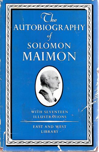 The Autobiography of Solomon Maimon by Solomon Maimon