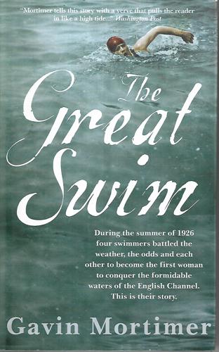 The Great Swim by Gavin Mortimer
