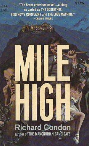 Mile High by Richard Condon