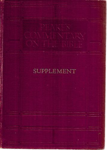 Peake's Commentary on the Bible: Supplement