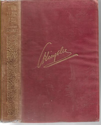 Two Years Ago by Charles Kingsley