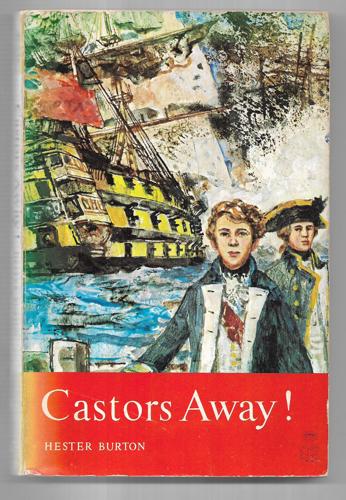 Castors Away! by Hester Burton
