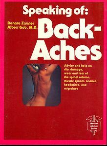 Speaking of Back-Aches by Renate Zauner