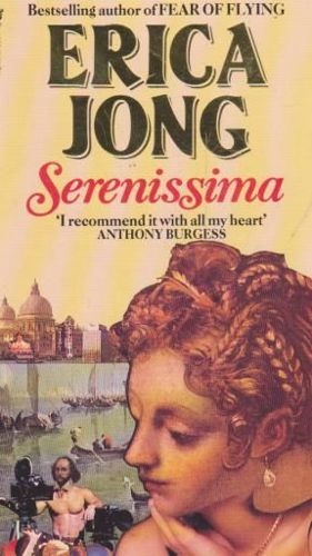 Serenissima by Erica Jong