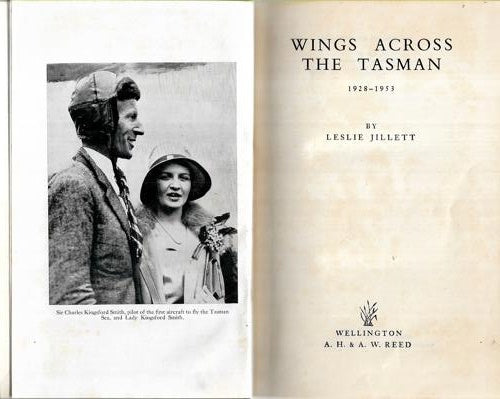 Wings Across the Tasman 1928-1953 by Leslie Jillett