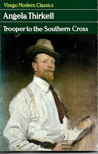 Trooper to the Southern Cross by Angela Thirkell