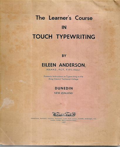 The Learner's Course in Touch Typewriting by Eileen Anderson