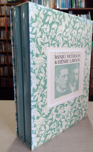 Banjo Paterson & Henry Lawson: a Literary Heritage (Two Volume Set in Slipcase) by Henry Lawson