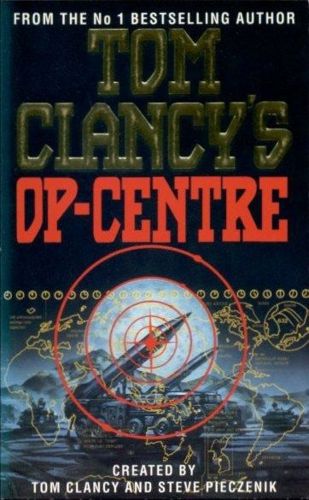Tom Clancy's Op-Centre by Tom Clancy and Steve Pieczenik