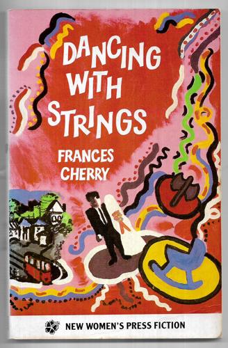 Dancing with Strings by Frances Cherry
