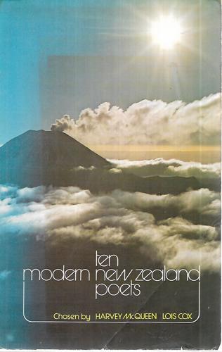 Ten Modern New Zealand Poets by Lois Cox and Harvey McQueen