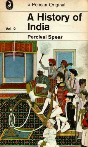 A History of India - Volume 2 by Percival Spear
