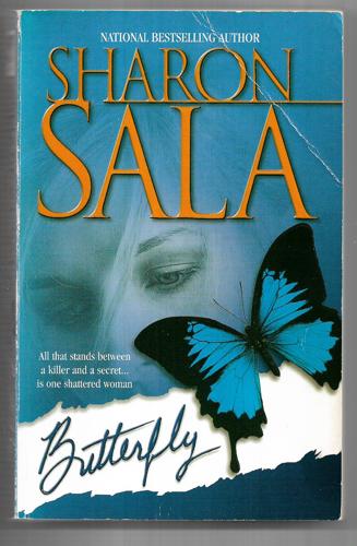 Butterfly by Sharon Sala