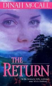The Return by Dinah Mccall and Sharon Sala