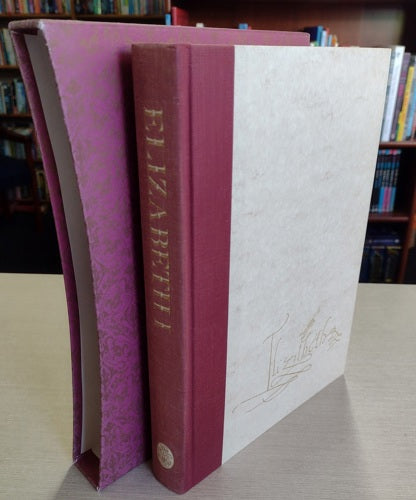 Elizabeth I - the Word of a Prince: a Life From Contemporary Documents by Maria Perry