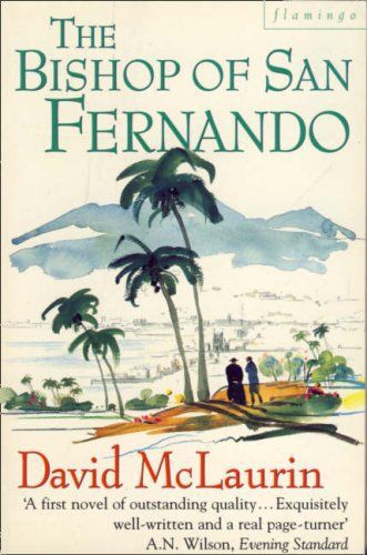 The Bishop of San Fernando by David McLaurin
