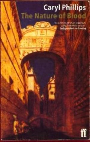 The Nature of Blood by Caryl Phillips