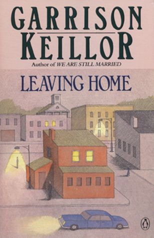 Leaving Home by Garrison Keillor