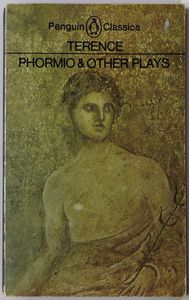 Phormio And Other Plays by Terence