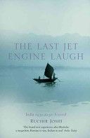 The Last Jet Engine Laugh by Rushir Joshi