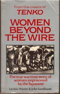 Women Beyond the Wire by John Sandilands and Lavinia Warner
