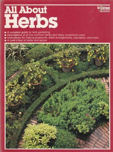 All About Herbs by James K. McNair and James W. Wilson