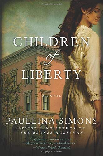 Children of Liberty by Paullina Simons