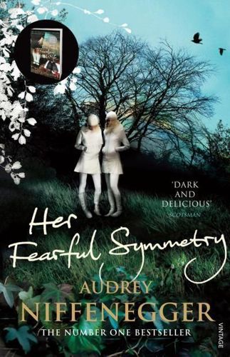 Her Fearful Symmetry by Audrey Niffenegger