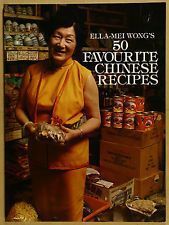 50 Favourite Chinese Recipes by Ella-Mei Wong