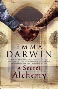 A Secret Alchemy by Emma Darwin