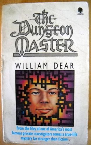 The dungeon master by William Dear