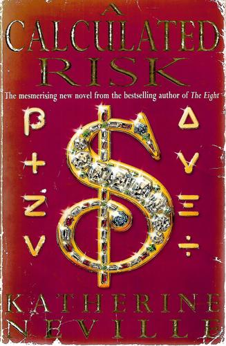 Calculated Risk by Katherine Neville