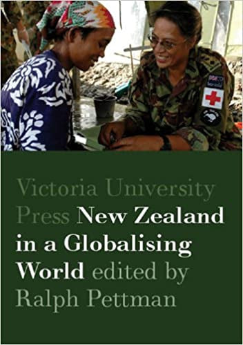 New Zealand in a Globalising World by Ralph Pettman