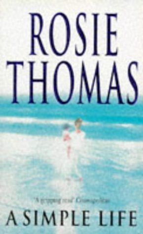 A Simple Life by Rosie Thomas