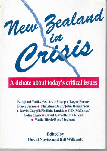 New Zealand in Crisis by David Novitz and Bill Willmott