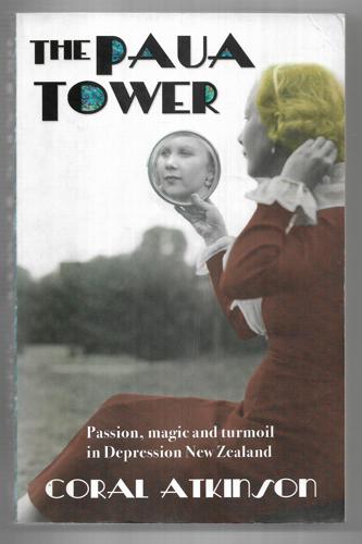 The Paua Tower by Coral E. Atkinson