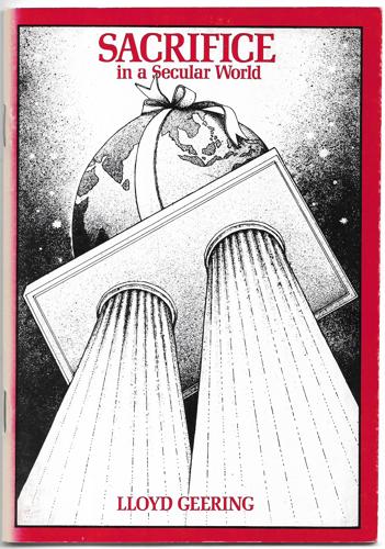 Sacrifice in a Secular World by Lloyd Geering