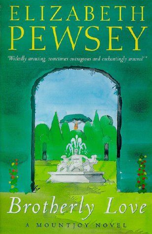 Brotherly Love by E. Pewsey and Elizabeth Pewsey